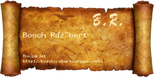 Bosch Róbert névjegykártya